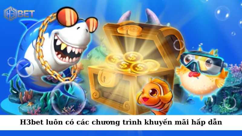 H3bet luôn có các chương trình khuyến mãi hấp dẫn dành cho người chơi