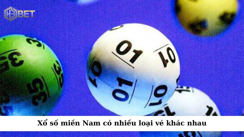 Xổ số miền Nam có nhiều loại vé để người chơi nhiều cơ hội trúng thưởng hấp dẫn