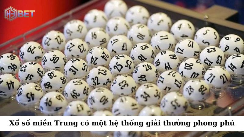 Xổ số miền Trung có một hệ thống giải thưởng phong phú với nhiều mức thưởng khác nhau