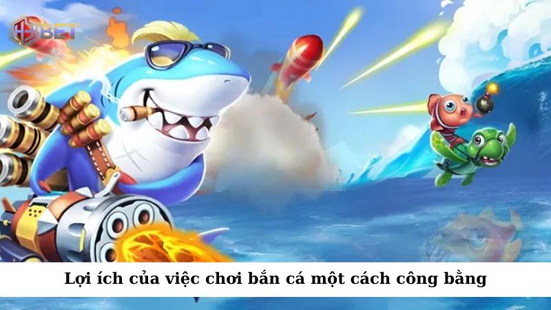 Khi chơi bắn cá công bằng, bạn sẽ cảm nhận được sự thỏa mãn và niềm vui khi chiến thắng