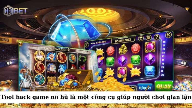 Tool hack game nổ hũ là công cụ hoặc phần mềm được thiết kế để giúp người chơi gian lận
